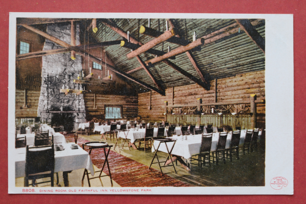 Ansichtskarte AK Yellowstone National Park Wyoming 1900 Old Faithful Inn Hotel Restaurant Dining Room Speisesaal Möbel Ortsansicht USA Amerika Vereinigte Staaten